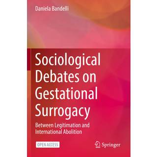 Sociological Debates on Gestational Surrogacy