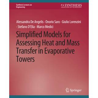 Simplified Models for Assessing Heat and Mass Transfer