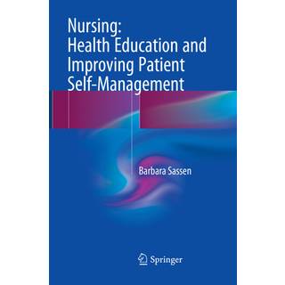 Nursing: Health Education and Improving Patient Self-Management