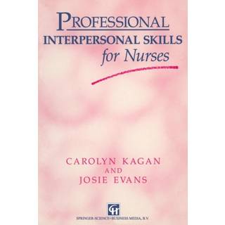 Professional Interpersonal Skills for Nurses