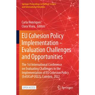 EU Cohesion Policy Implementation - Evaluation Challenges and Opportunities