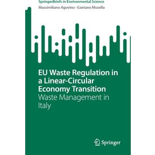 EU Waste Regulation in a Linear-Circular Economy Transition