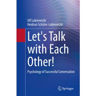 Let's Talk with Each Other!