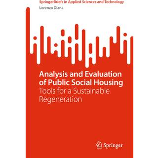 Analysis and Evaluation of Public Social Housing
