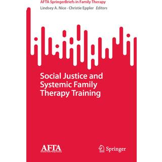 Social Justice and Systemic Family Therapy Training