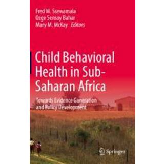 Child Behavioral Health in Sub-Saharan Africa