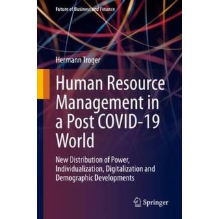 Human Resource Management in a Post COVID-19 World