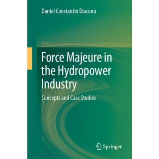 Force Majeure in the Hydropower Industry