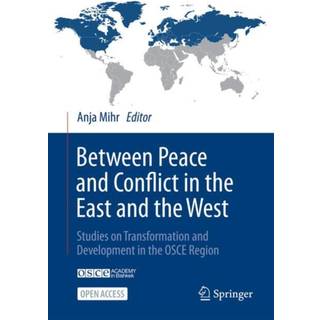 Between Peace and Conflict in the East and the West