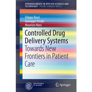 Controlled Drug Delivery Systems
