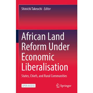 African Land Reform Under Economic Liberalisation