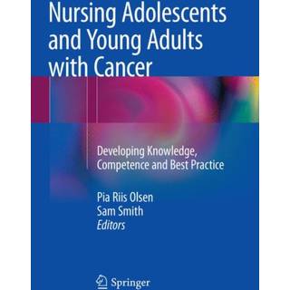 Nursing Adolescents and Young Adults with Cancer