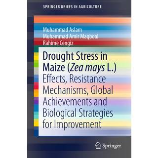 Drought Stress in Maize (Zea mays L.)