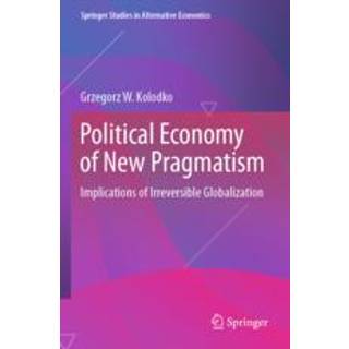 Political Economy of New Pragmatism