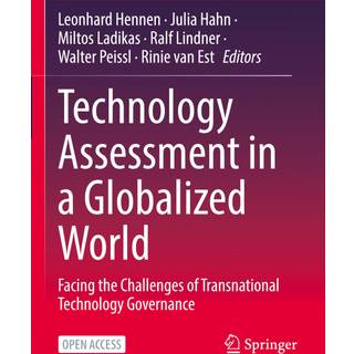 Technology Assessment in a Globalized World