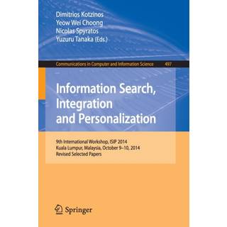 Information Search, Integration and Personalization
