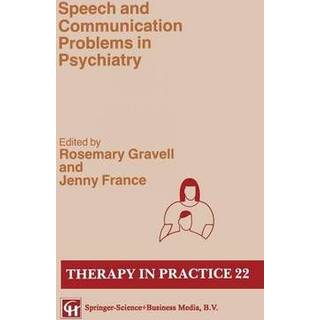 Speech and Communication Problems in Psychiatry