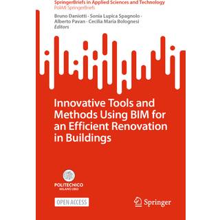 Innovative Tools and Methods Using BIM for an Efficient Renovation in Buildings