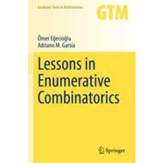 Lessons in Enumerative Combinatorics