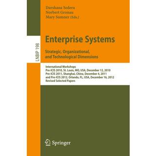 Enterprise Systems. Strategic, Organizational, and Technological Dimensions