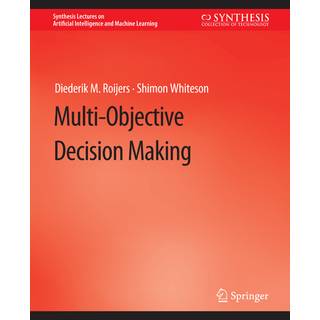 Multi-Objective Decision Making