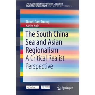 The South China Sea and Asian Regionalism