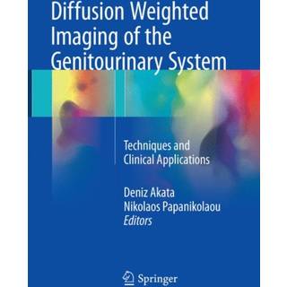 Diffusion Weighted Imaging of the Genitourinary System