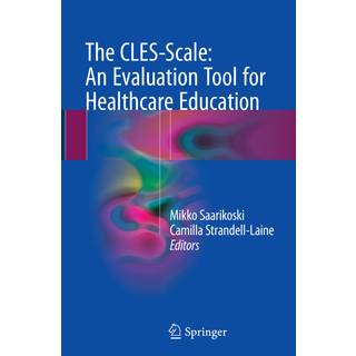 The CLES-Scale: An Evaluation Tool for Healthcare Education