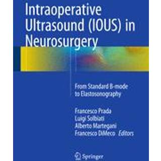 Intraoperative Ultrasound (IOUS) in Neurosurgery