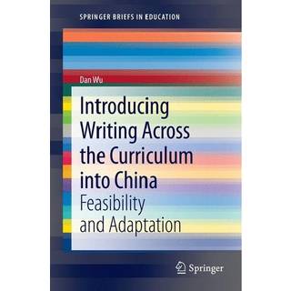 Introducing Writing Across the Curriculum into China