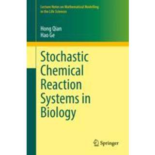 Stochastic Chemical Reaction Systems in Biology