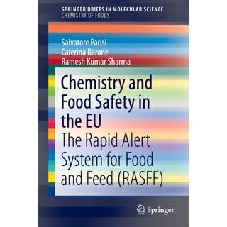 Chemistry and Food Safety in the EU
