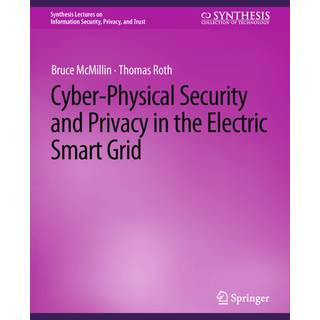Cyber-Physical Security and Privacy in the Electric Smart Grid