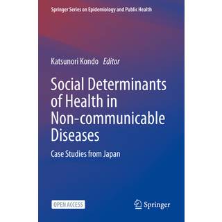 Social Determinants of Health in Non-communicable Diseases