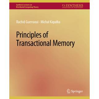 Principles of Transactional Memory