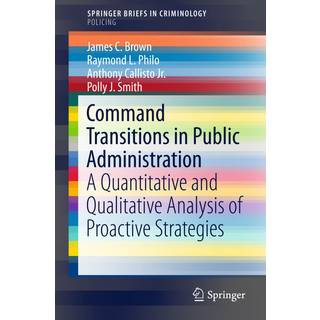 Command Transitions in Public Administration