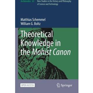 Theoretical Knowledge in the Mohist Canon