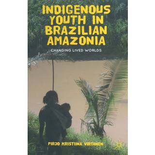 Indigenous Youth in Brazilian Amazonia