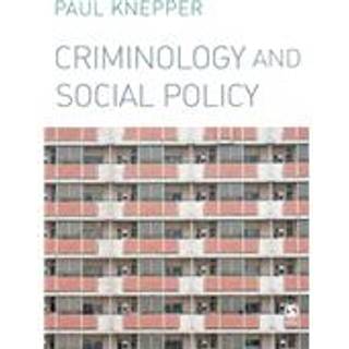 Criminology and Social Policy