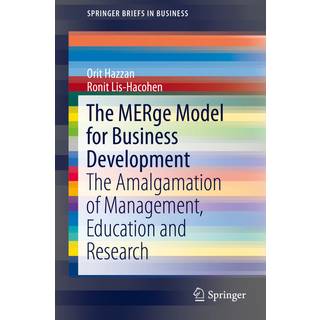 The MERge Model for Business Development