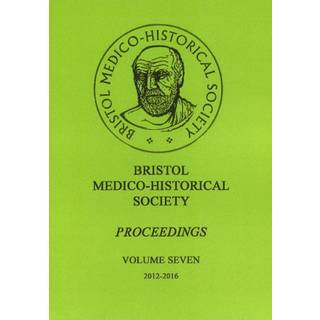 Bristol Medico-Historial Society Proceedings