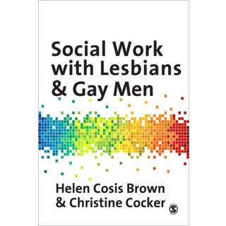 Social Work with Lesbians and Gay Men