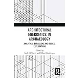 Architectural Energetics in Archaeology