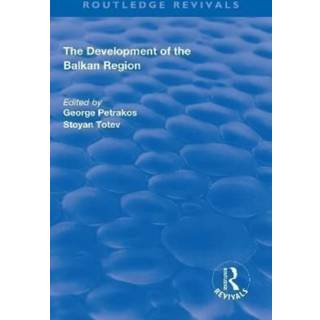 The Development of the Balkan Region