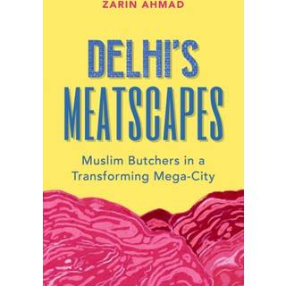 Delhi's Meatscapes