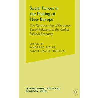 Social Forces in the Making of the New Europe