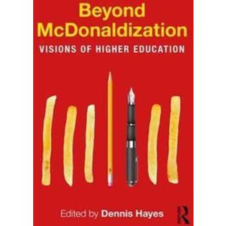 Beyond McDonaldization