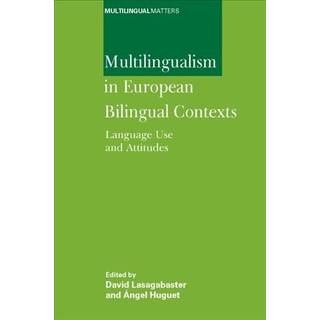 Multilingualism in European Bilingual Contexts