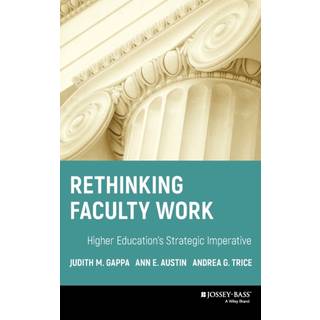 Rethinking Faculty Work
