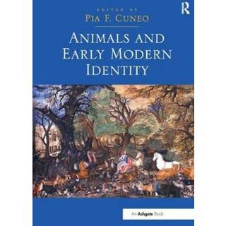 Animals and Early Modern Identity